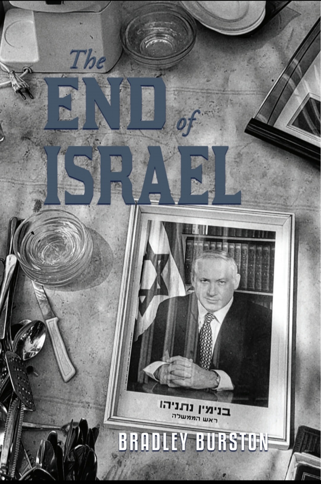 Bradley Burston: The End of Israel? (Zoom Only)