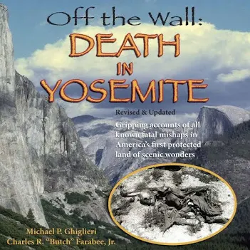 Cover of Off the Wall: Death in Yosemite