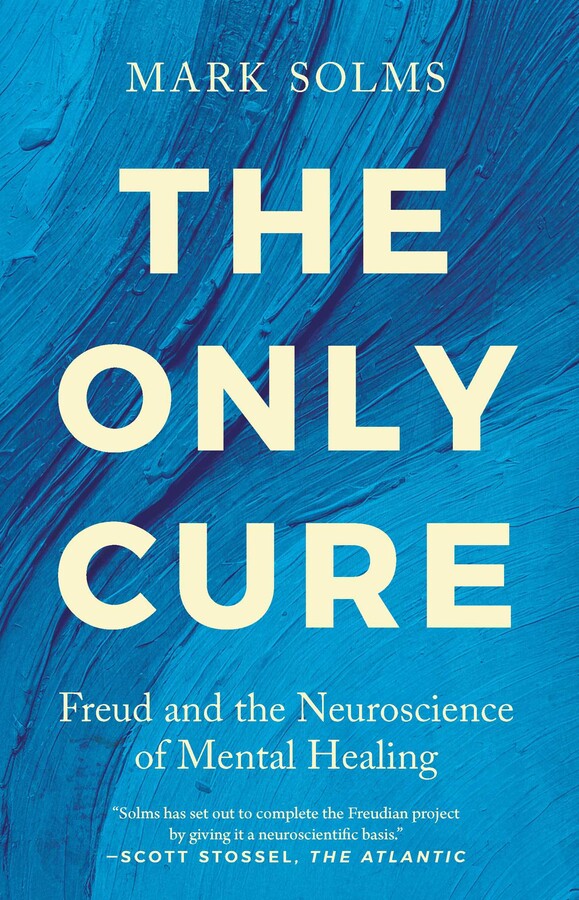 Cover of The Only Cure by Mark Solms