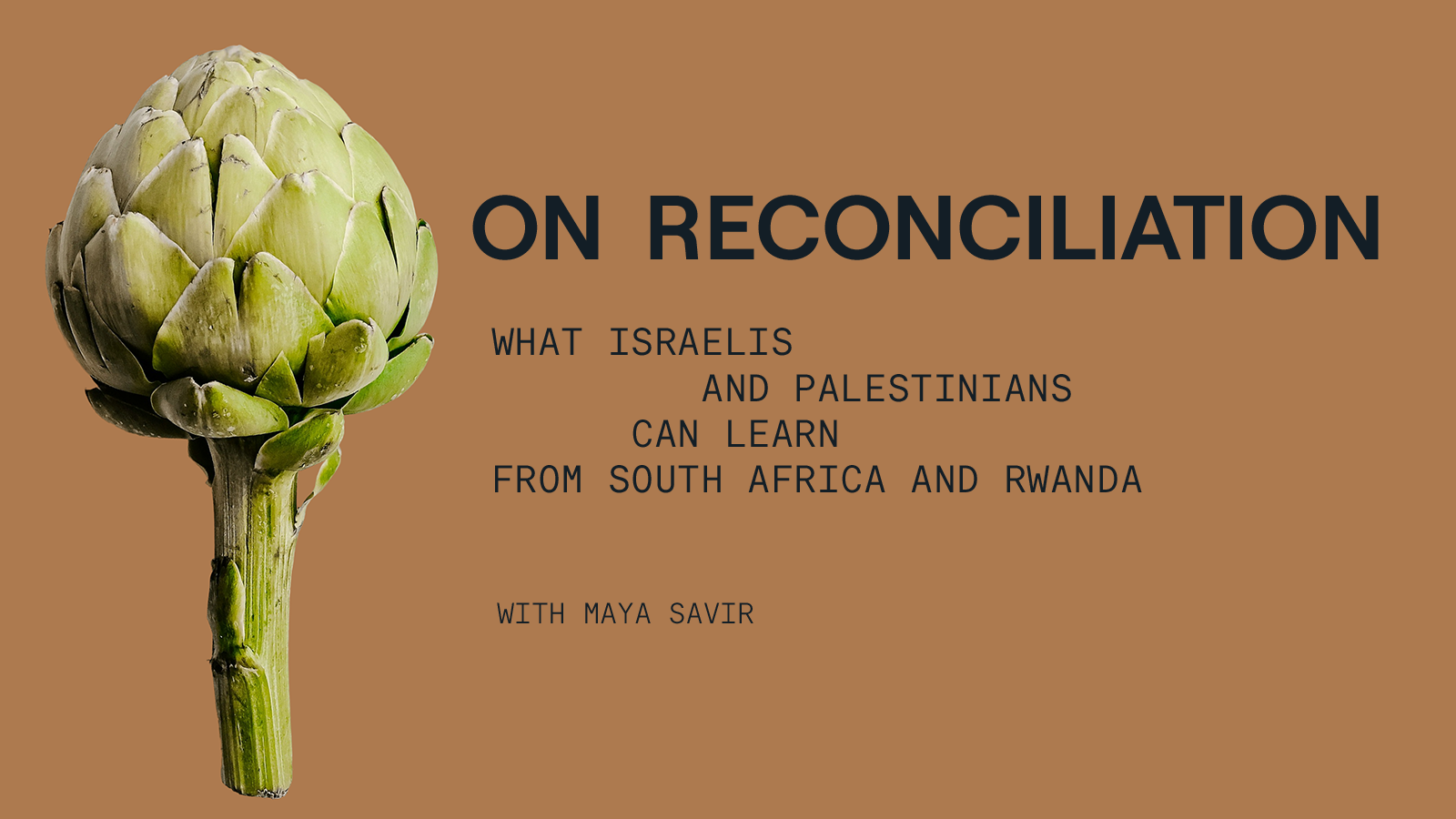 On Reconciliation: What Israelis and Palestinians Can Learn from South Africa and Rwanda