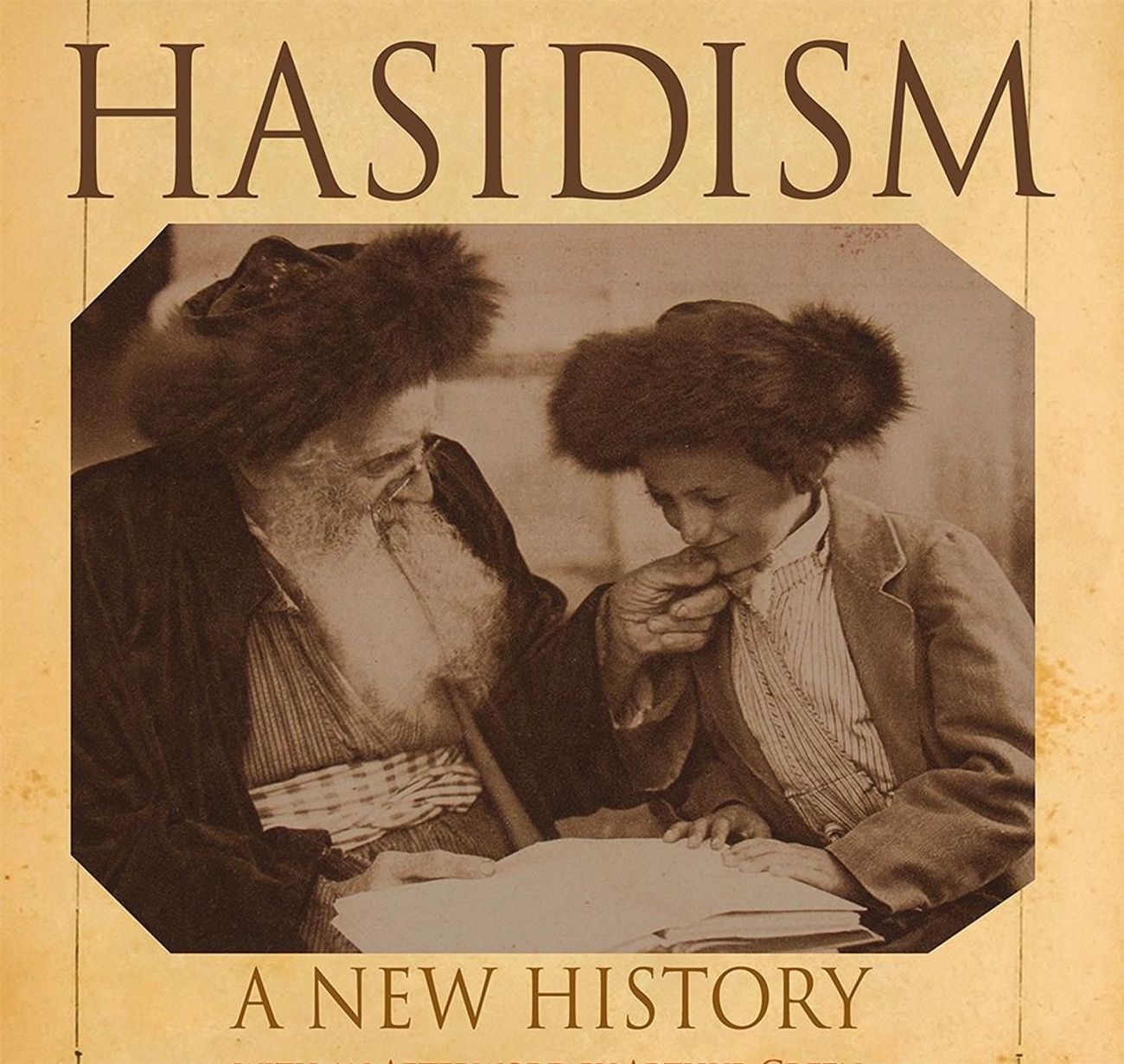 David Biale, Chen Mandel-Edrei & Marcin Wodziński—Hasidism: New Perspectives on an Old Movement (Zoom only)